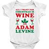 all i want for christmas is wine and adam levine Baby Bodysuit