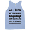 all men are created equal december Tank Top
