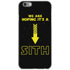 We are Hoping It's a Sith iPhone 6/6s Case