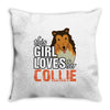 This Girl Loves Her Collie Throw Pillow