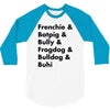 frenchies united 3/4 Sleeve Shirt