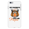 My Favorite People Call Me Papa iPhone 6 Plus/6s Plus Case