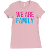 we are family Ladies Fitted T-Shirt