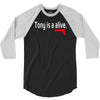 tony is alive sopranos 3/4 Sleeve Shirt