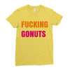 fucking gonuts Ladies Fitted T-Shirt