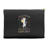 Unicorns are born in February Accessory Pouches