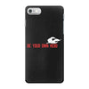 Be Your Own Hero iPhone 7 Case