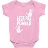 lets get ready to fumble Baby Onesie