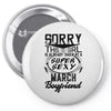 This Girl Is Taken By A Super Sexy March Boyfriend Pin-back button