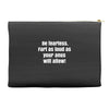 be fearless Accessory Pouches