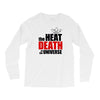 the heat death of the universe Long Sleeve Shirts