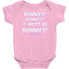 it must be bunnies Baby Onesie