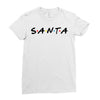 santa of the friends parody Ladies Fitted T-Shirt