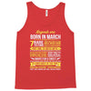 Legends Are Born In March Tank Top