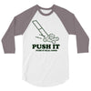 push it (push it real good) 3/4 Sleeve Shirt