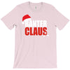banter claus funny T-Shirt