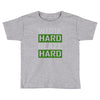 work hard blaze hard Toddler T-shirt