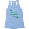 my first st patricks day Racerback Tank