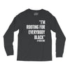 rooting for everybody t shirt. Long Sleeve Shirts