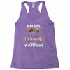may girl is a perfect combination of princess and warrior Racerback Tank