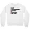 i have 2 daughter Crewneck Sweatshirt