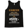 CancerHated By Many Wanted By Plenty Disliked By Some Confronted By No Tank Top