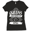Queens Are Born In April Ladies Fitted T-Shirt