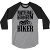 natural born biker 3/4 Sleeve Shirt