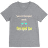 speech therapist needs wine therapy too V-Neck Tee