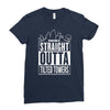 straight outta tilted towers Ladies Fitted T-Shirt