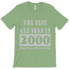 legends are born in 2000 hoodie 6 T-Shirt