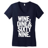 wine dine and 69 sixtynine funny Women's V-Neck T-Shirt