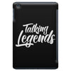TALK LEGENDS iPad Mini
