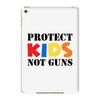 protect kids not guns iPad Mini 4