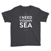 i need vitamin sea Youth Tee