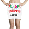 legends are born august Mini Skirts