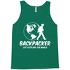 Backpacker Let's Explore The World Tank Top