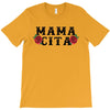 Mamacita T-Shirt