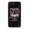 Life After Death Son And Find Out Tshirt iPhone 7 Plus Case