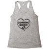 coming soon Racerback Tank