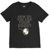 how do you like your eggs V-Neck Tee