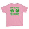 stop starting at my shamrocks Youth Tee