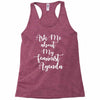 Women, love, Rights, Feminism, Feminist, Female, Funny, Woman, Girl Po Racerback Tank
