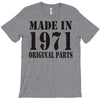 made in 1971 original parst T-Shirt