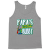 papa's little fishin buddy Tank Top