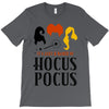 It's Just a Bunch of Hocus Pocus T-Shirt