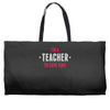 i am a teacher Weekender Totes