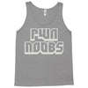 pwn noobs Tank Top