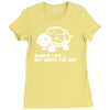 always late worth wait funny turtle Ladies Fitted T-Shirt