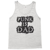 punk is dad Tank Top